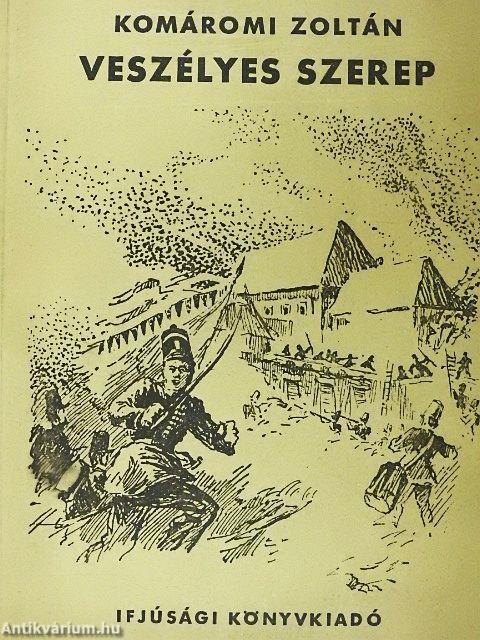 Veszélyes szerep