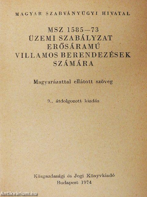 MSZ 1585-73 üzemi szabályzat erősáramú villamos berendezések számára