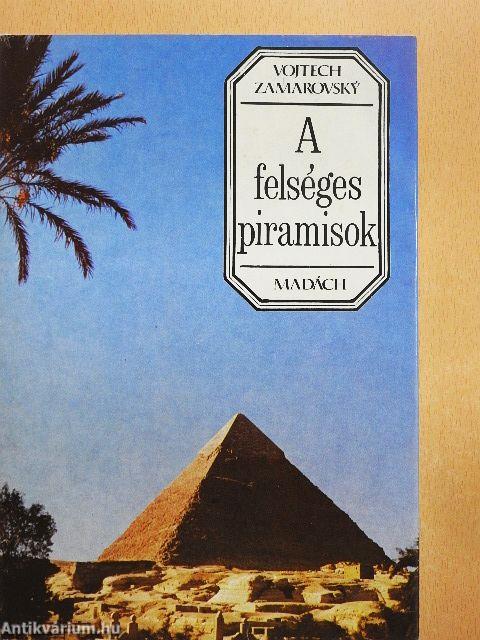 A felséges piramisok