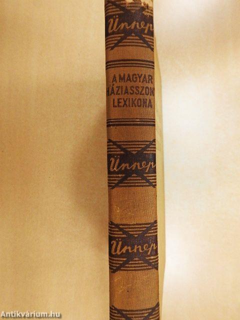 A magyar háziasszony lexikona