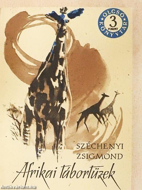 Afrikai tábortüzek I-II.