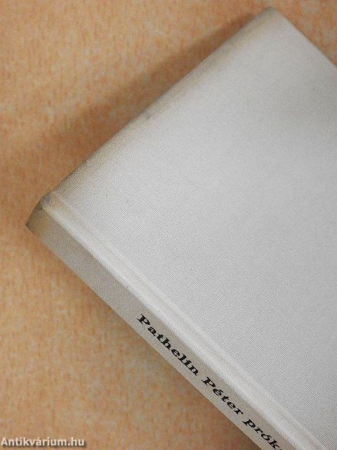 Pathelin Péter prókátor