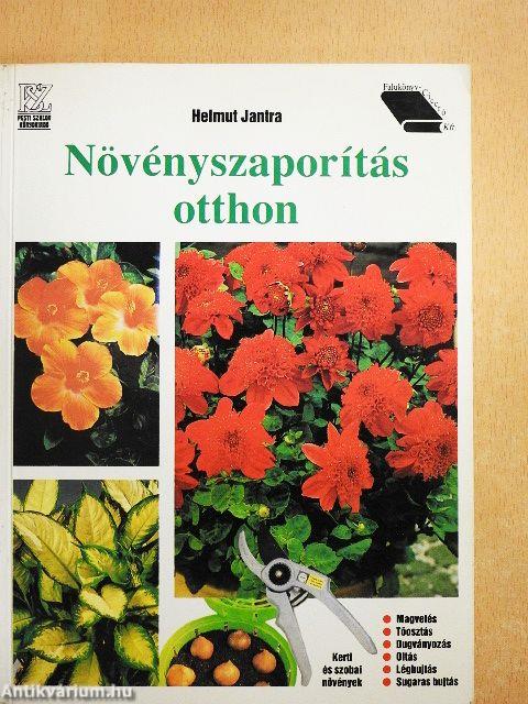 Növényszaporítás otthon