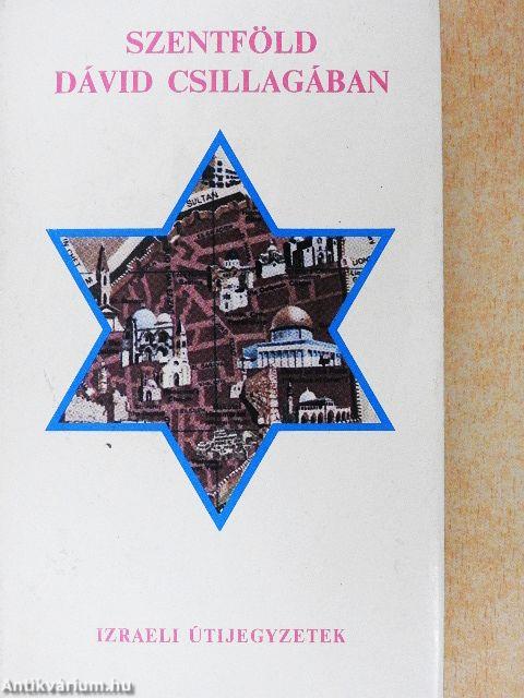 Szentföld Dávid csillagában