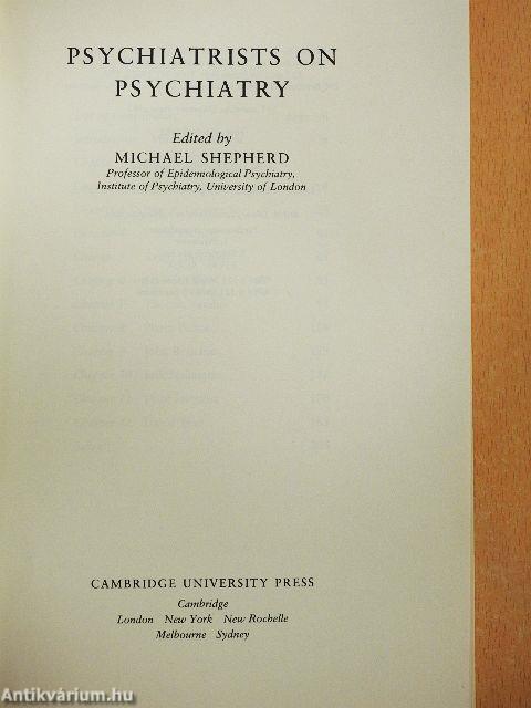Psychiatrists on Psychiatry