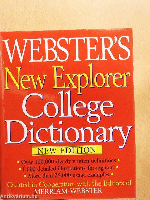 Webster's New Explorer College Dictionary