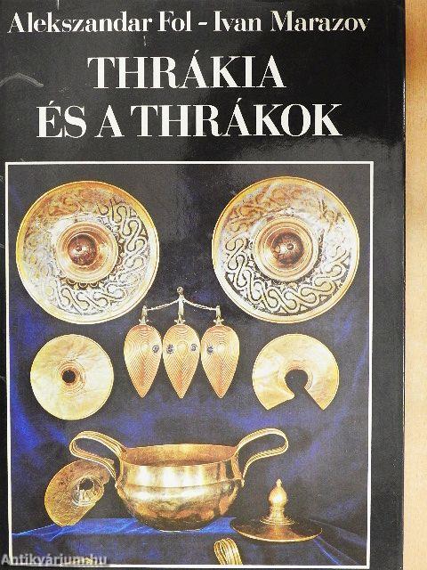 Thrákia és a thrákok