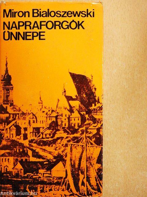 Napraforgók ünnepe