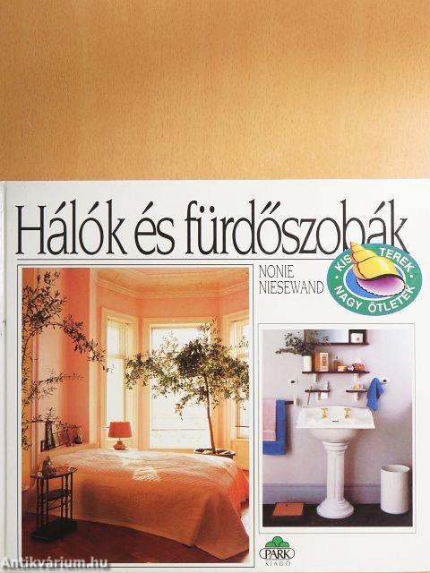 Hálók és fürdőszobák