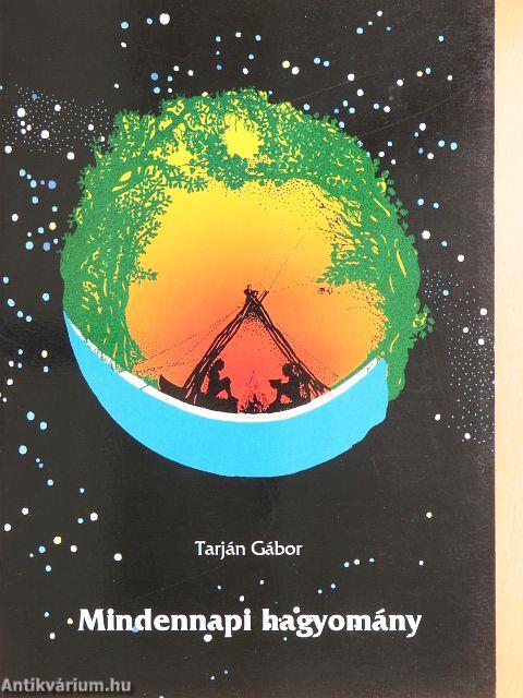 Mindennapi hagyomány