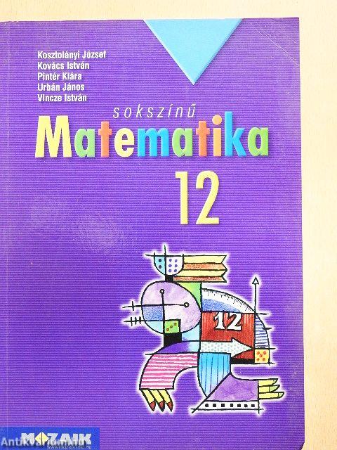 Sokszínű matematika 12.