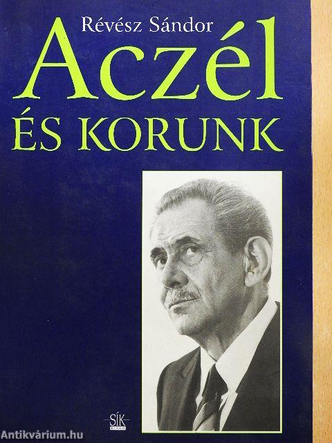 Aczél és korunk