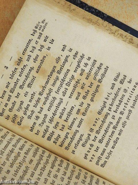 Apostolat des gebetes in Vereinigung mit dem göttlichen Herzen Jesu/Art und Weise, die geistliche Betrachtung zu verrichten (gótbetűs)