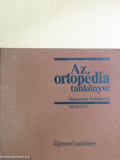Az ortopédia tankönyve
