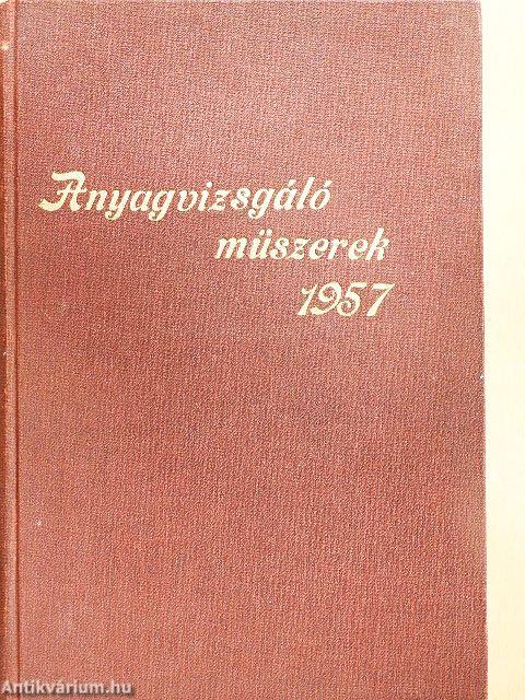 Anyagvizsgáló műszerek 1957