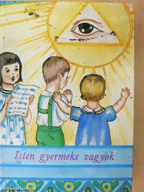 Isten gyermeke vagyok