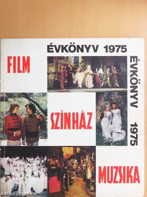 Film-Színház-Muzsika Évkönyv 1975.