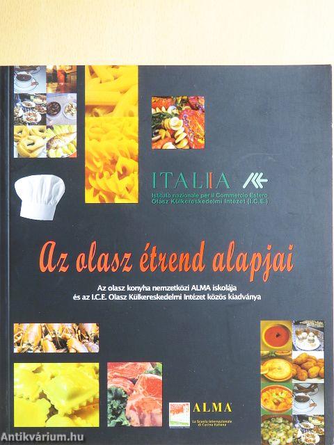 Az olasz étrend alapjai