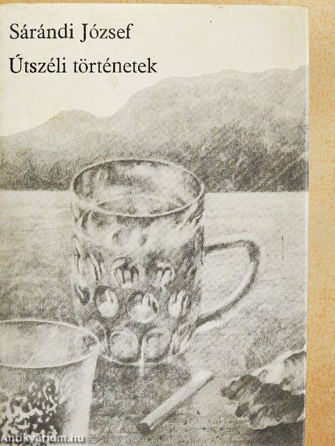 Útszéli történetek