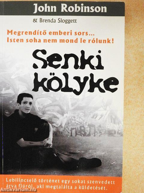 Senki kölyke