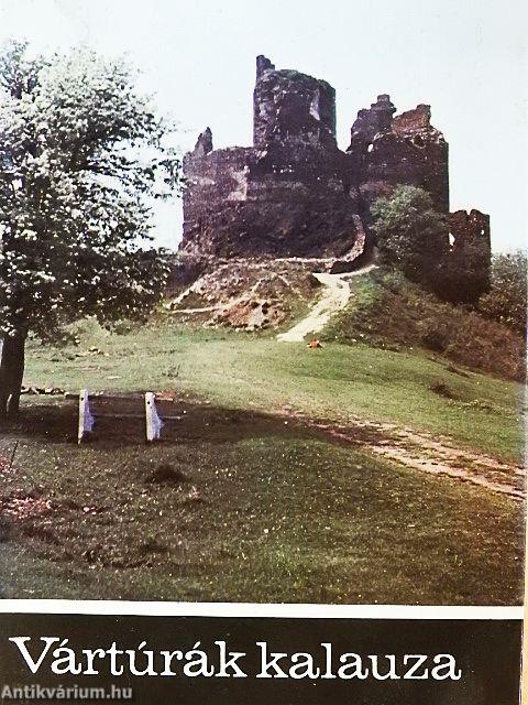 Vártúrák kalauza I-II.
