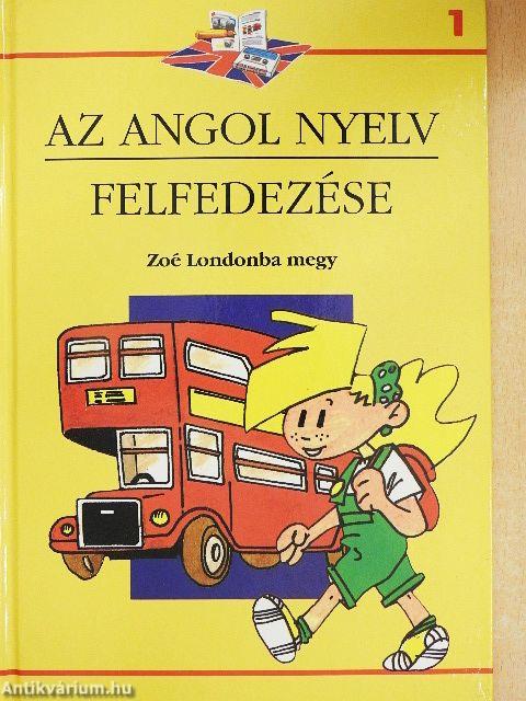 Az angol nyelv felfedezése I-II.