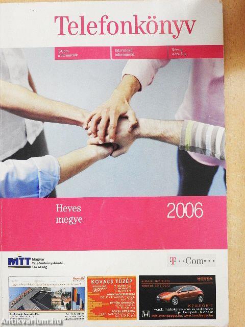 Telefonkönyv - Heves megye 2006.