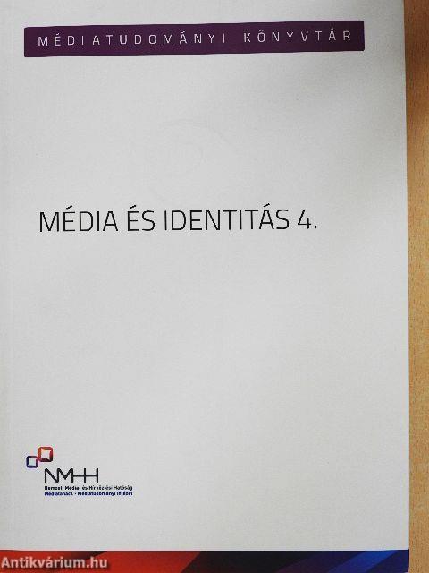 Média és identitás 4.