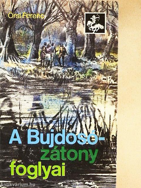 A Bujdosó-zátony foglyai