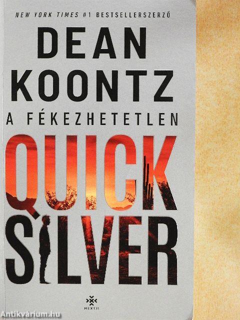 A fékezhetetlen Quicksilver