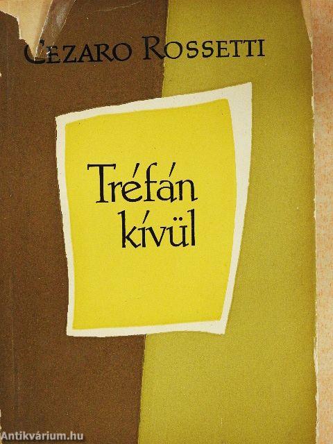 Tréfán kívül