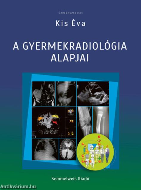 A gyermekradiológia alapjai