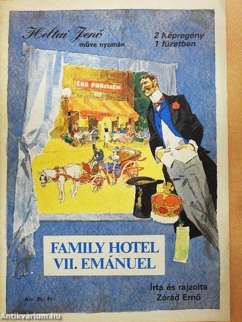 Family Hotel/VII. Emánuel