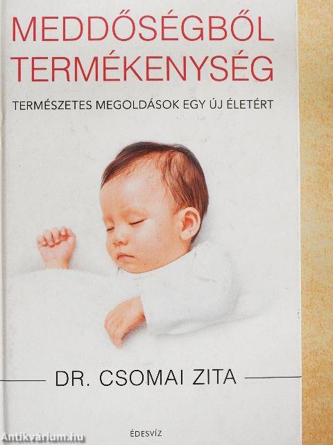 Meddőségből termékenység