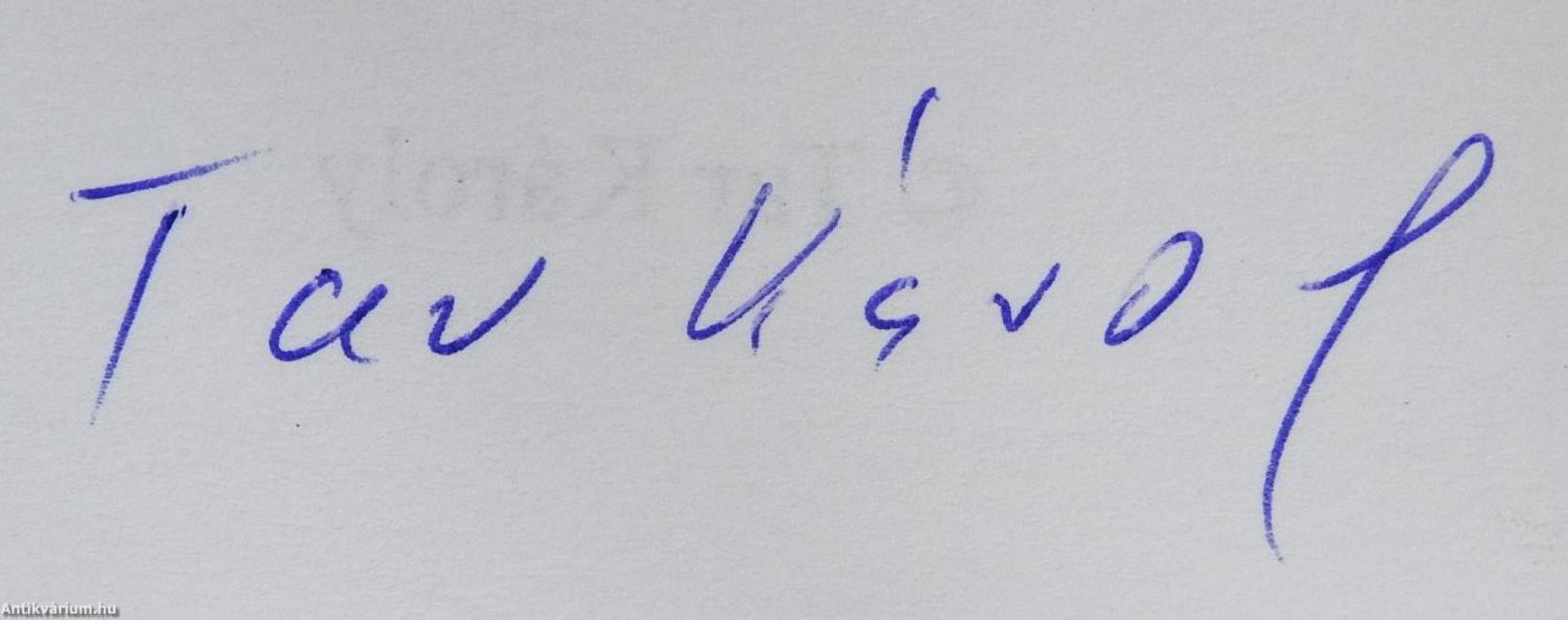 Kigombolnám fázós szívem (aláírt példány)