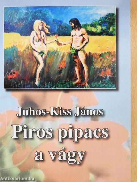 Piros pipacs a vágy (dedikált példány)