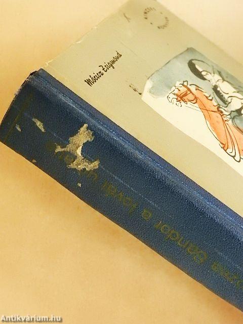 Rózsa Sándor a lovát ugratja I-II.