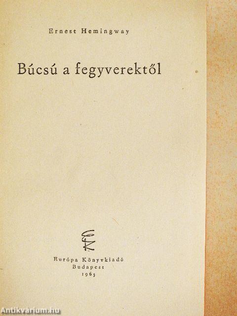 Búcsú a fegyverektől