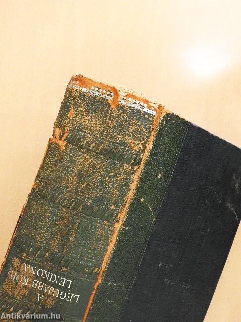 A legujabb kor lexikona (rossz állapotú)