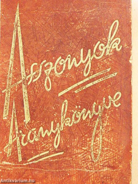 Asszonyok Aranykönyve I. (töredék) (rossz állapotú)