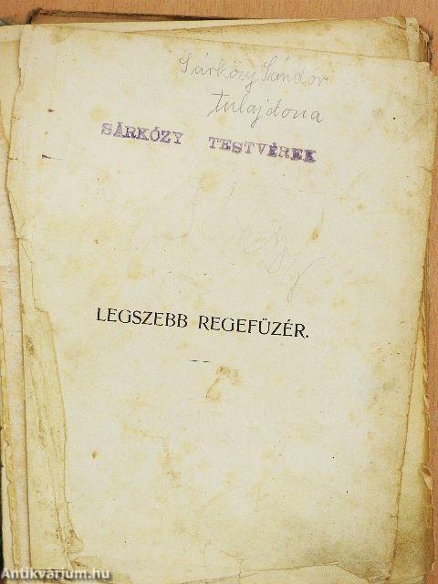 Legszebb regefüzér (rossz állapotú)