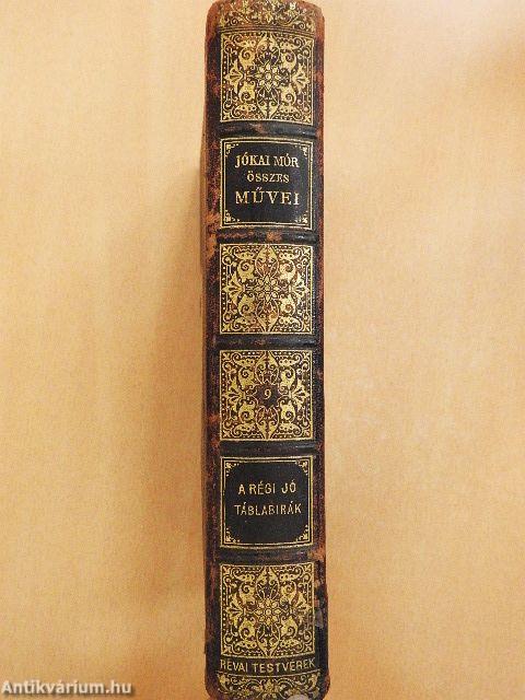 A régi jó táblabirák (rossz állapotú)