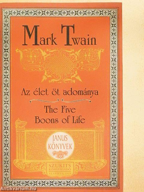 Az élet öt adománya