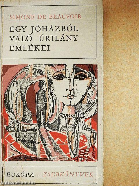 Egy jóházból való úrilány emlékei