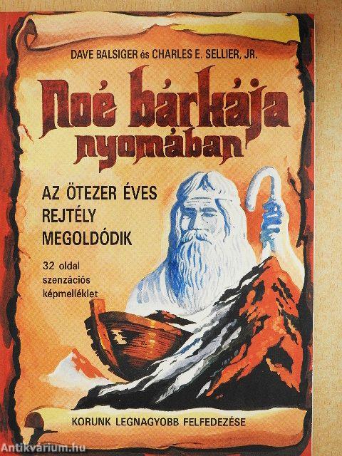 Noé bárkája nyomában