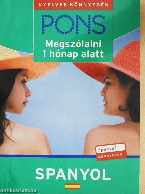 PONS - Megszólalni 1 hónap alatt - Spanyol