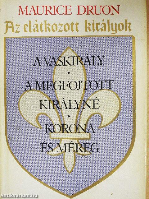 Az elátkozott királyok I.