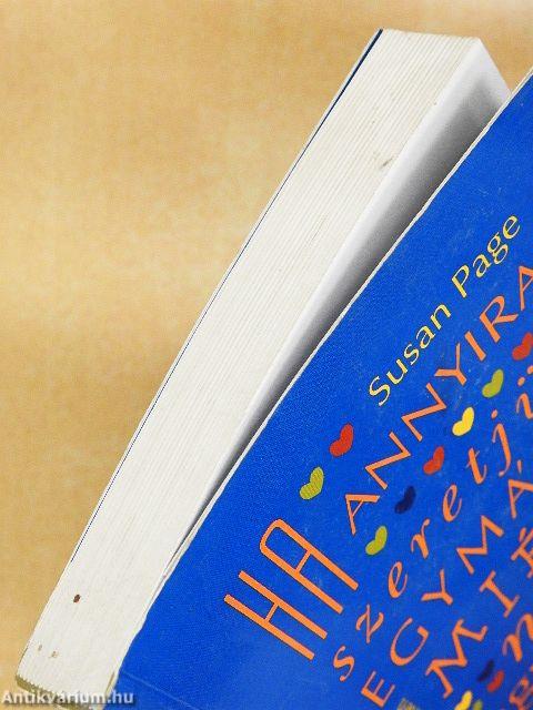 Ha annyira szeretjük egymást, miért nem vagyunk boldogok?