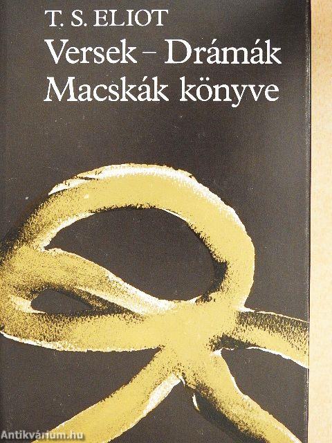Versek - Drámák/Macskák könyve