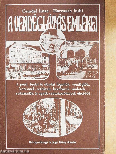 A vendéglátás emlékei